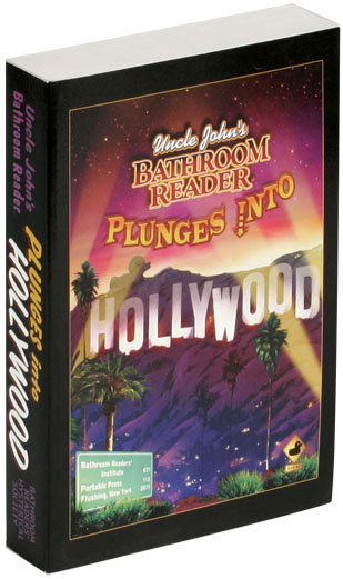Uncle John's Bathroom Reader Plunges into Hollywood
