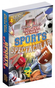 Uncle john's Bathroom Reader Sports Spectacular