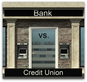 Bank vs. Credit Union