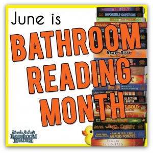 June is Bathroom Reading Month