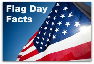 Flag Day Facts