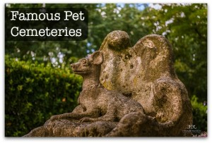 Famous Pet Cemeteries
