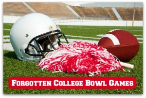 Forgotten College Football Bowl Games