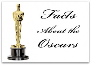 Facts About the Oscars