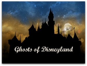 Ghosts of Disneyland
