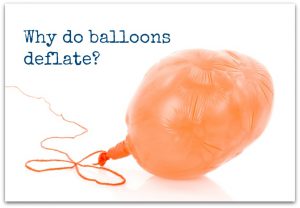 Why Do Balloons Deflate?