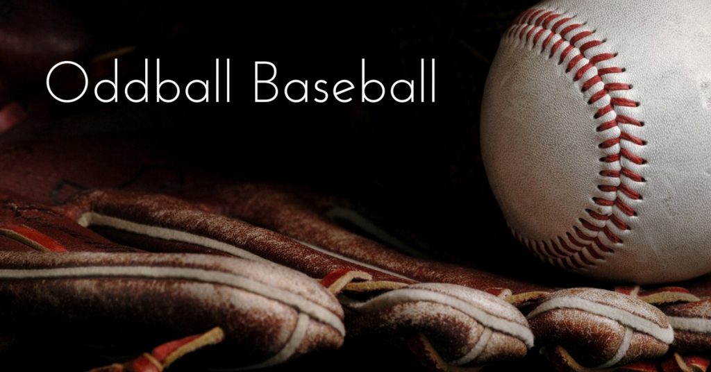 Oddball Baseball Stories