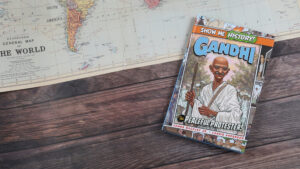 Everything You Didn’t Know You Didn’t Know About Gandhi